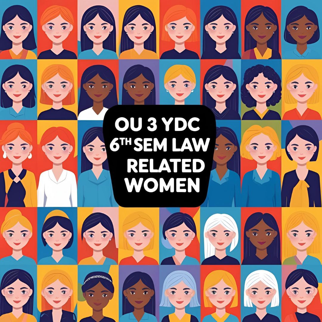 OU 3 YDC 6th Sem Law Related Women