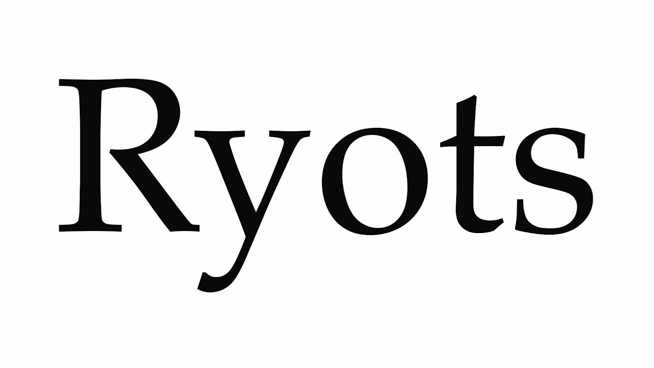 Ryots