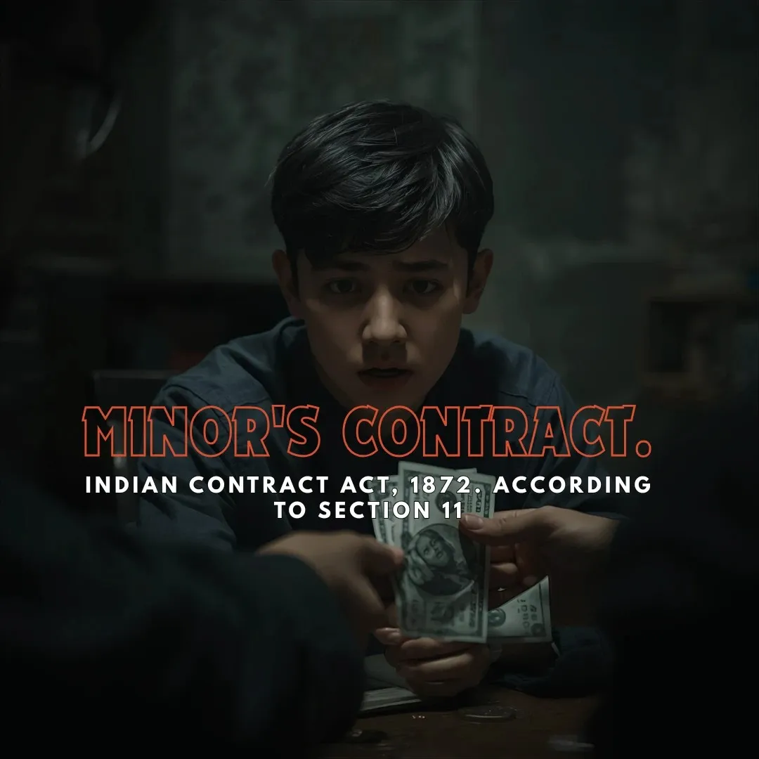 30. Minor’s Contract.
