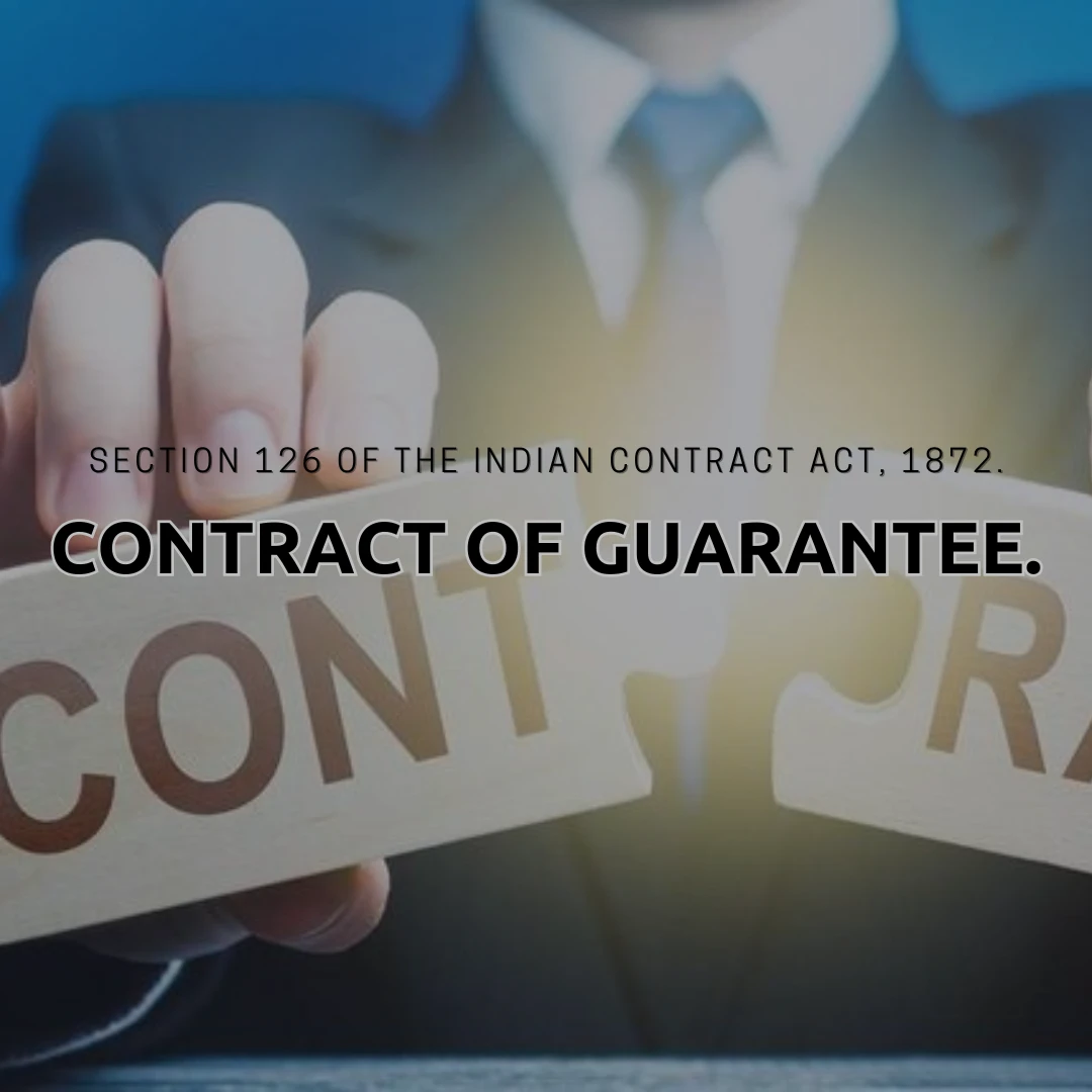 23. Contract of Guarantee.