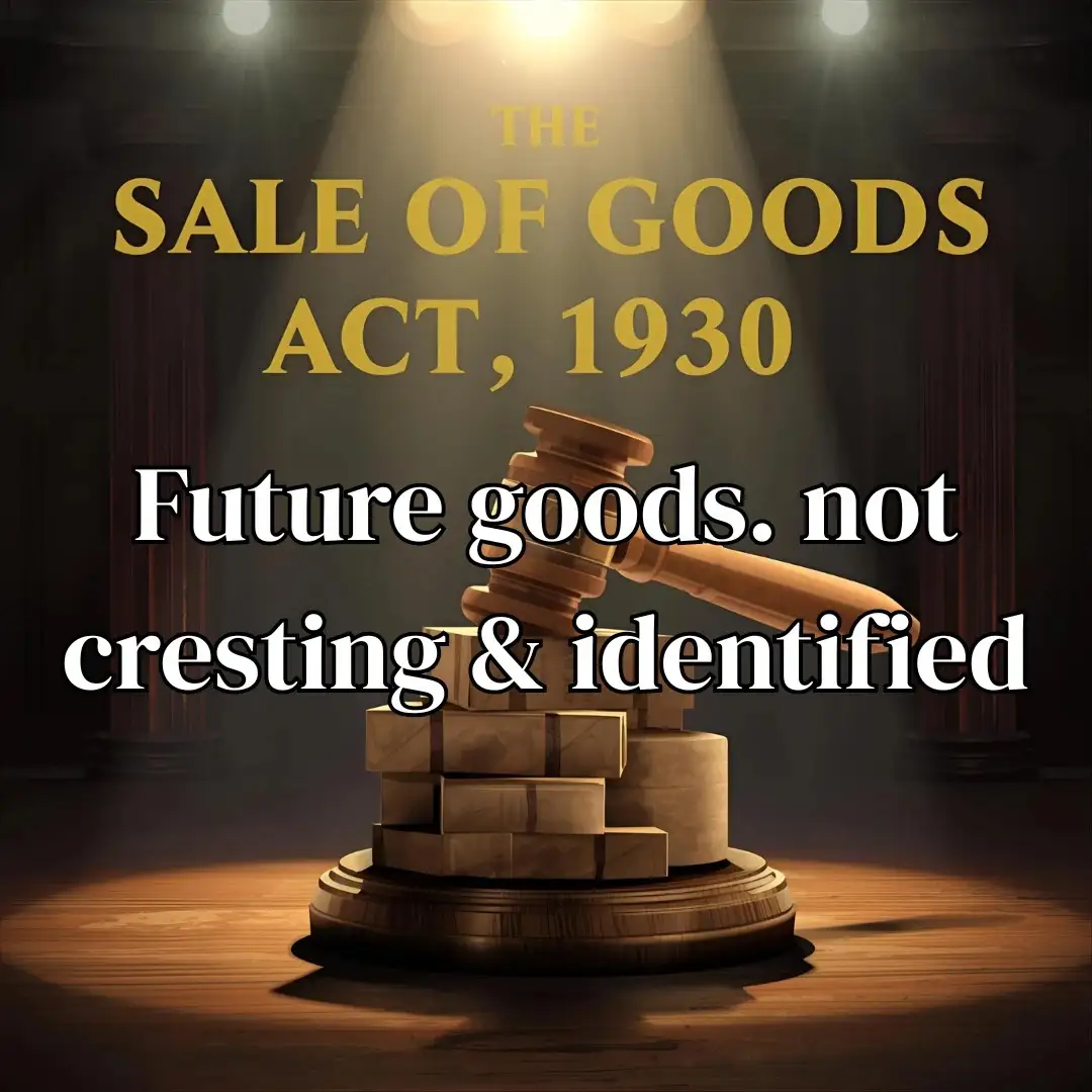 4. Future goods. not cresting & identified.