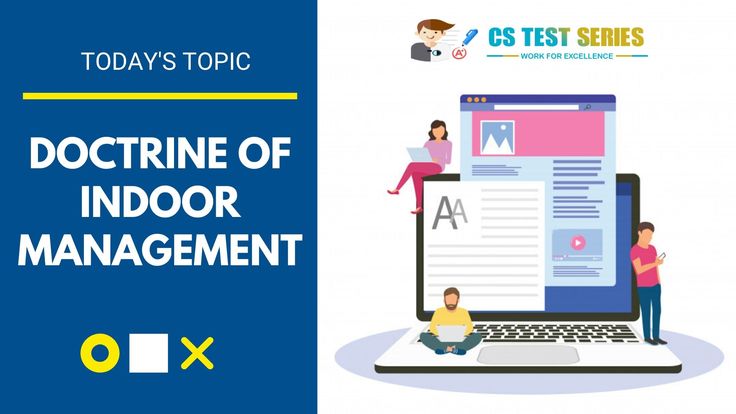 64. Doctrine of Indoor Management.